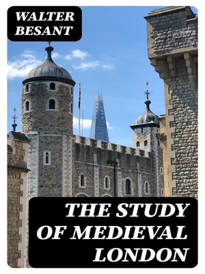 cover image of The Study of Medieval London